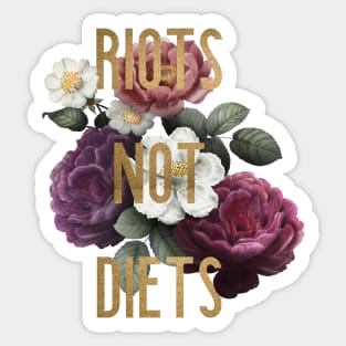 Riots not Diets Sticker